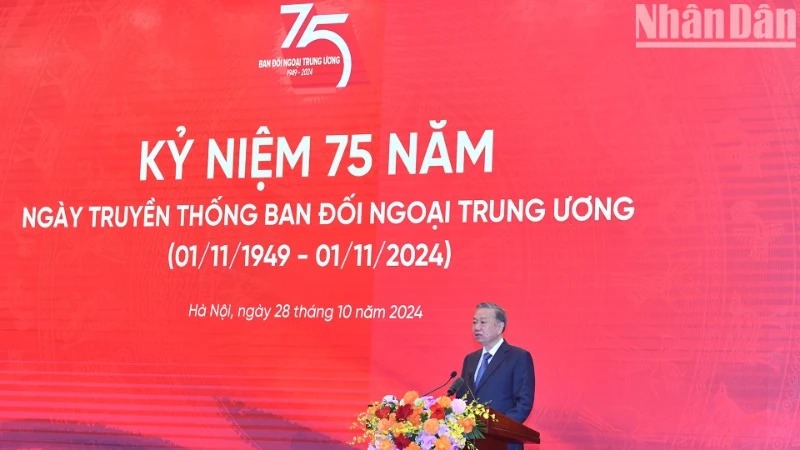 Tổng Bí thư Tô Lâm dự kỷ niệm 75 năm Ngày truyền thống Ban Đối ngoại Trung ương