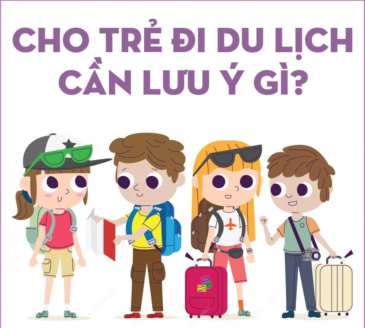 Cho trẻ đi du lịch cần lưu ý gì?