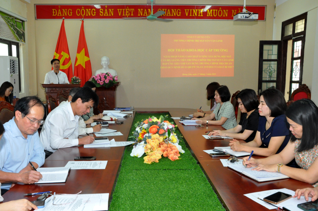 Trường Chính trị Nguyễn Văn Linh: Hội thảo nâng cao chất lượng xây dựng đội ngũ cán bộ, giảng viên