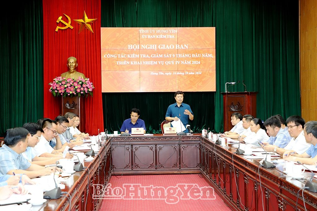 Hội nghị giao ban công tác kiểm tra, giám sát 9 tháng, triển khai nhiệm vụ quý IV năm 2024