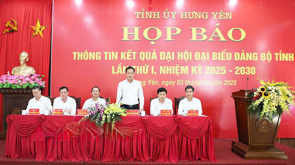 ​Họp báo thông tin kết quả Đại hội đại biểu Đảng bộ tỉnh Hưng Yên lần thứ I, nhiệm kỳ 2025 - 2030